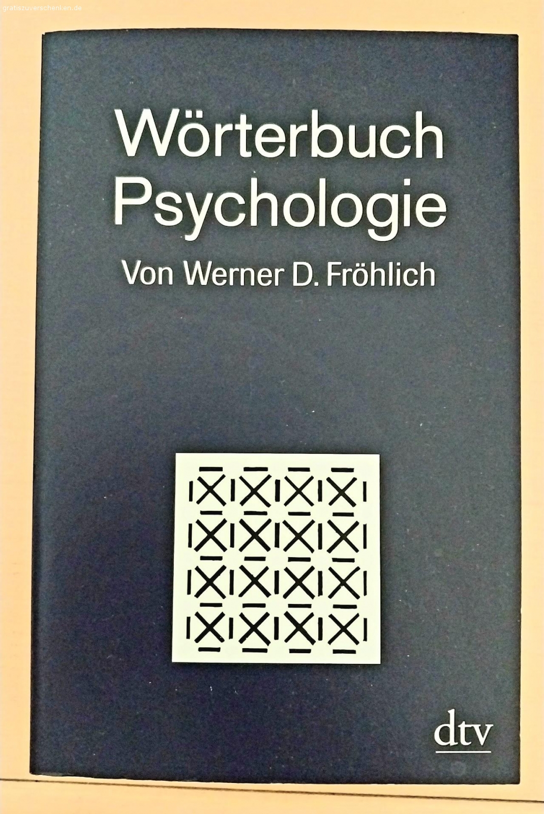 Sachbuch Psychologie. Wörterbuch Psychologie ( Neuwertig )